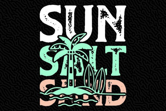 Embrace Coastal Vibes with Sun Salt Sand SVG Files