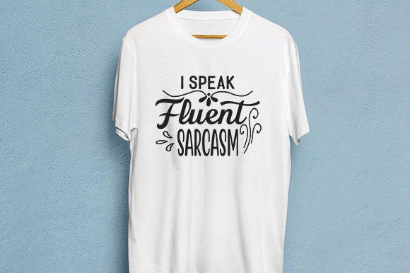 Sassy Quotes 19 SVG Cut File: Design Assets with Attitude